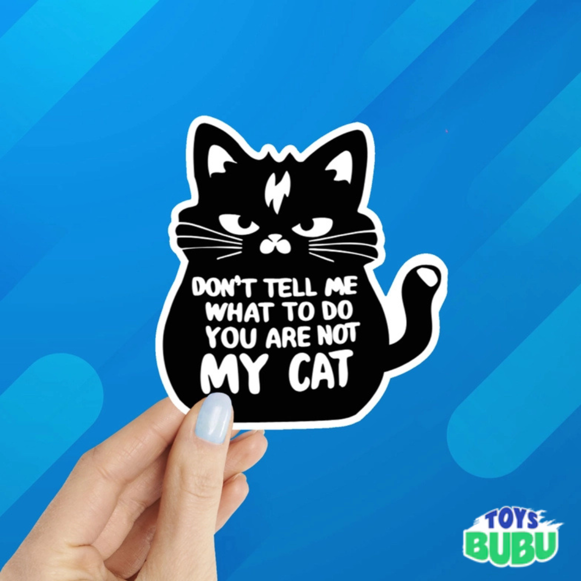 Funny Cat Laptop Sticker – “Don’t Tell Me What To Do” Waterproof Vinyl Decal