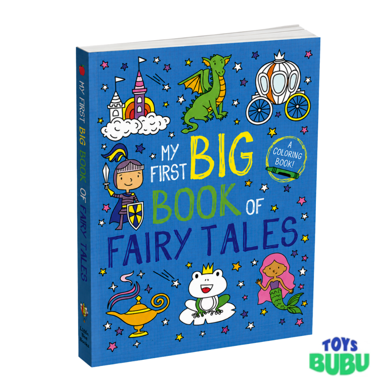 My First Big Book of Fairy Tales for Kids – Classic Story Collection (Little Bee Books Ages 3+)
