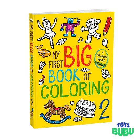 My First Big Book of Coloring 2 for Toddlers – Easy Coloring Book (Little Bee Books Ages 2–4)