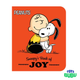 Snoopy’s Book of Joy – Peanuts Illustrated Gift Book by Charles M. Schulz